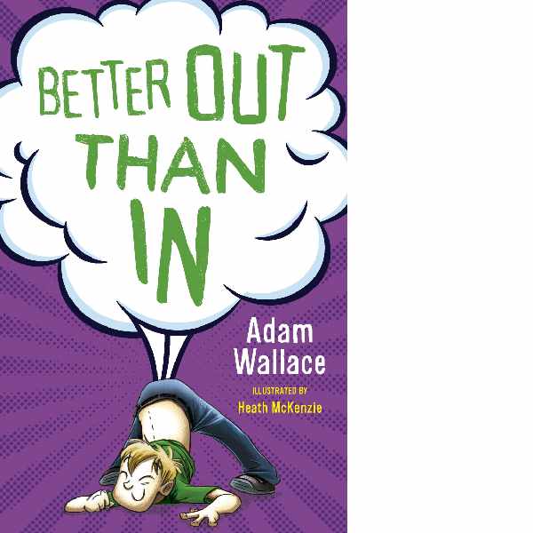 Better Out Than In