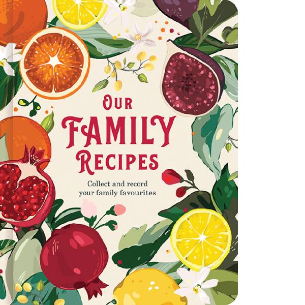 Our Family Recipes