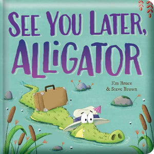 See You Later Alligator Padded Storytime