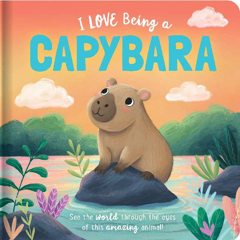 I Love Being a Capybara Padded Board