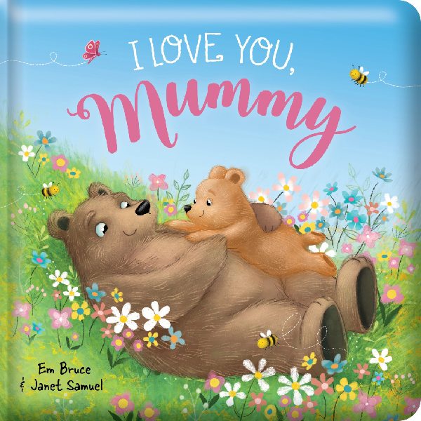 I Love You Mummy Padded Board Book