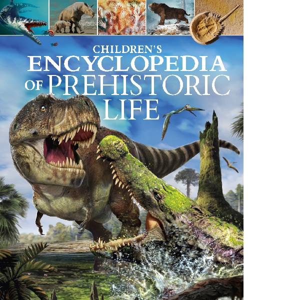 Childrens Encyclopedia Of Prehistoric Life