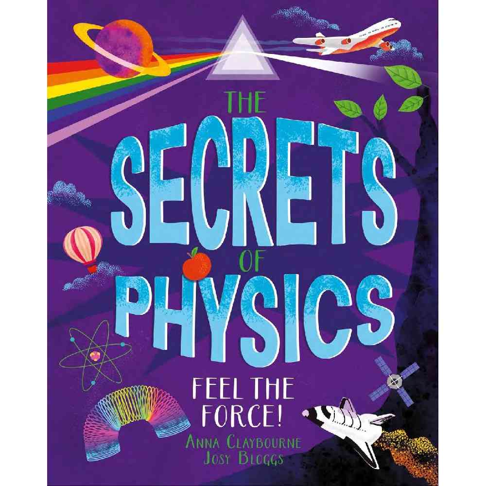The Secrets of Physics