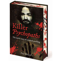 Killer Psychopaths The Inside story of Criminal Profiling