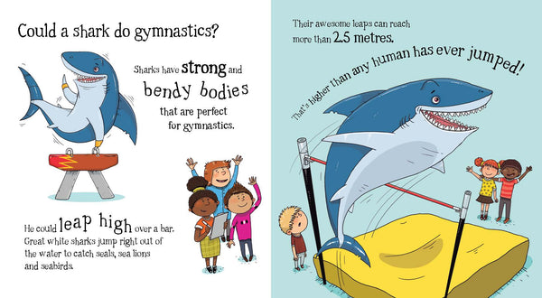 Could a Shark Do Gymnastics