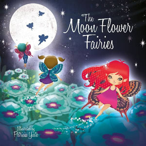 The Moon Flower Fairies