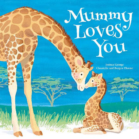 Mummy Loves You