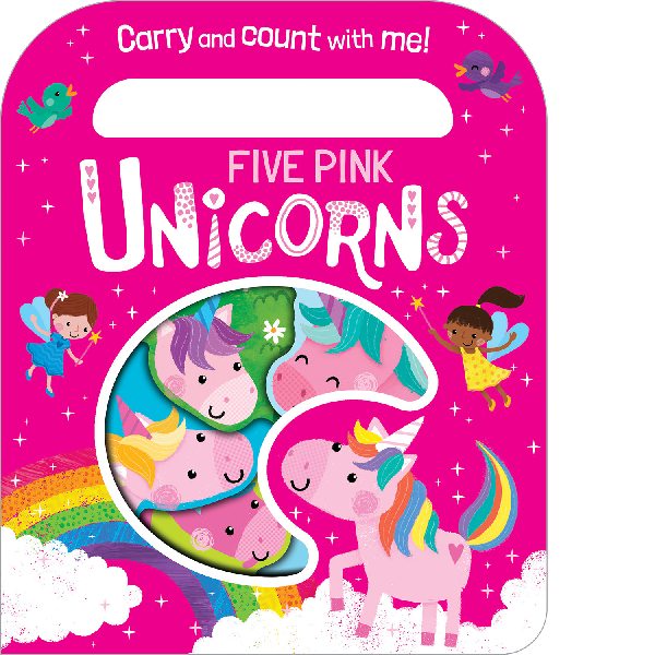 Five Pink Unicorns Count & Carry Board Book