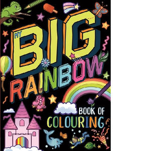 My Big Rainbow Book Of Colouring