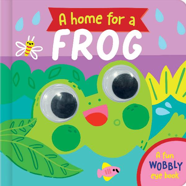 A Home For A Frog Wobbly Eye