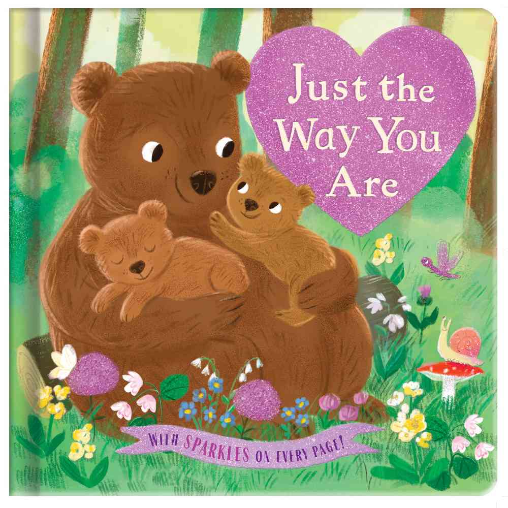 Just The Way You Are Sparkle Board book