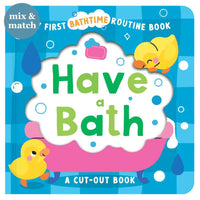 Have a Bath Cutout Board Book