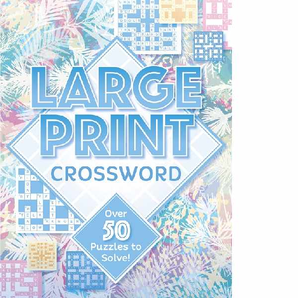 Large Print Crossword