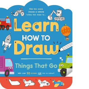 Learn How To Draw Things That Go