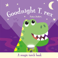 Goodnight T.Rex Magic Torch Book