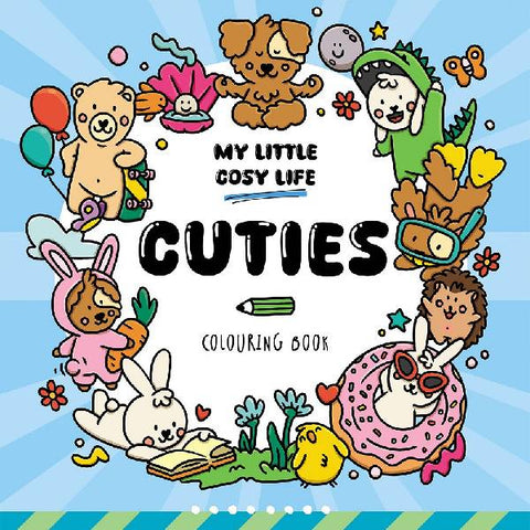 My Little Cosy Life Cuties - Backorder Due Mid July