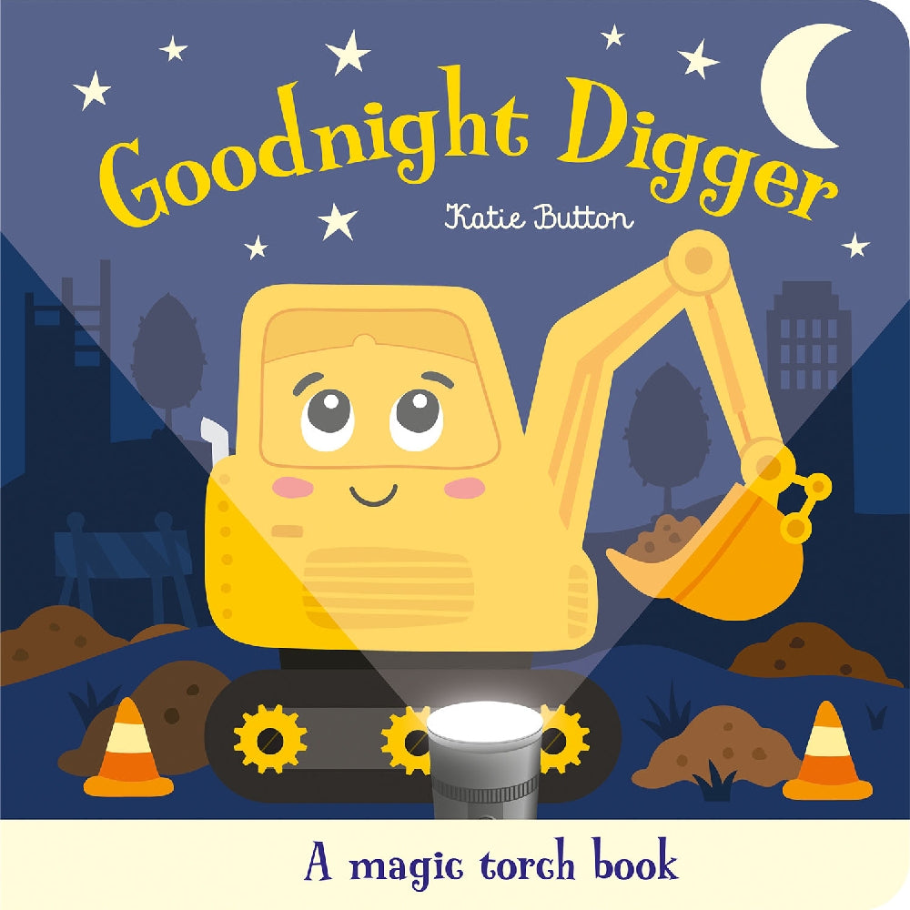 Goodnight Digger Magic Torch Book
