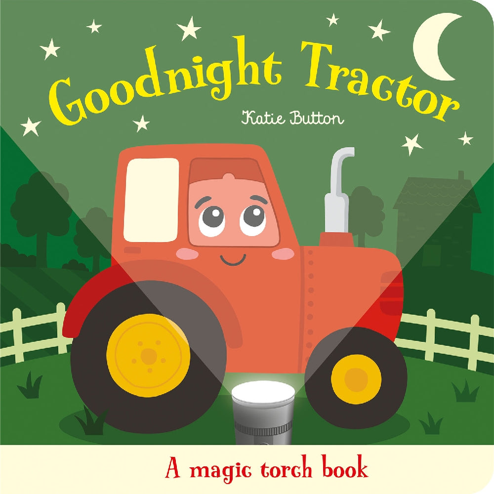 Goodnight Tractor Magic Torch Book