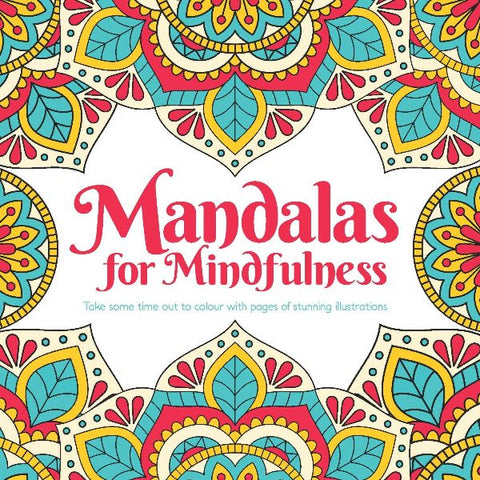 Mandalas For Mindfulness