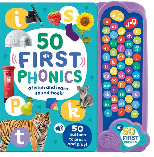 50 First Phonics Sound Book A Listen and Learn Sound Book