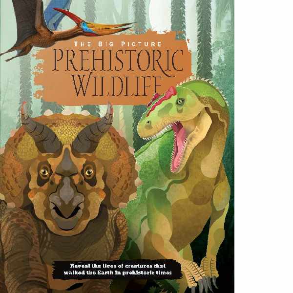 The Big Picture - Prehistoric Wildlife