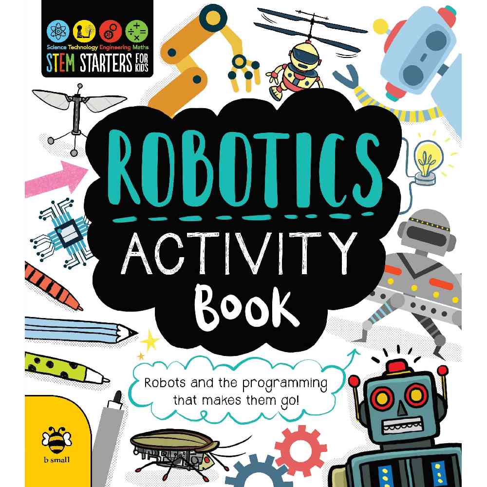 Stem Starters for Kids – Robotics Activity Book