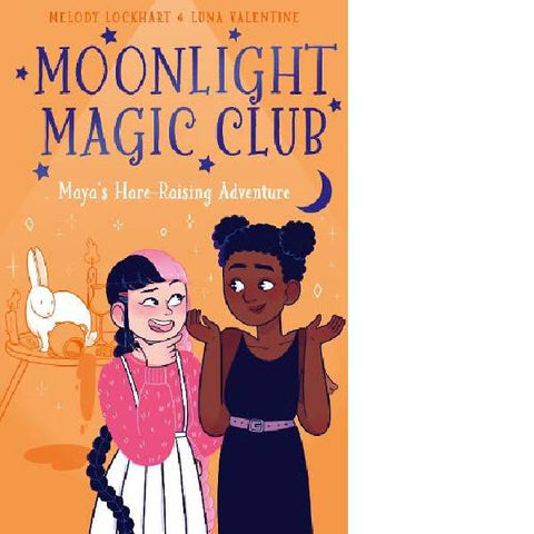 Moonlight Magic Club Maya's Hare-Raising Adventure