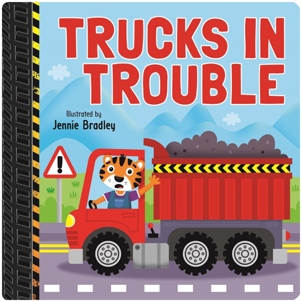 Trucks In Trouble Board Book