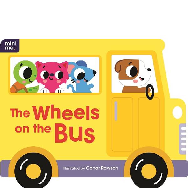 The Wheels On The Bus Shaped Board Book