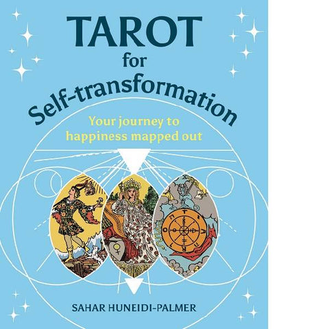 Tarot For Self Transformation – Your Journey to Happiness Mapped Out 