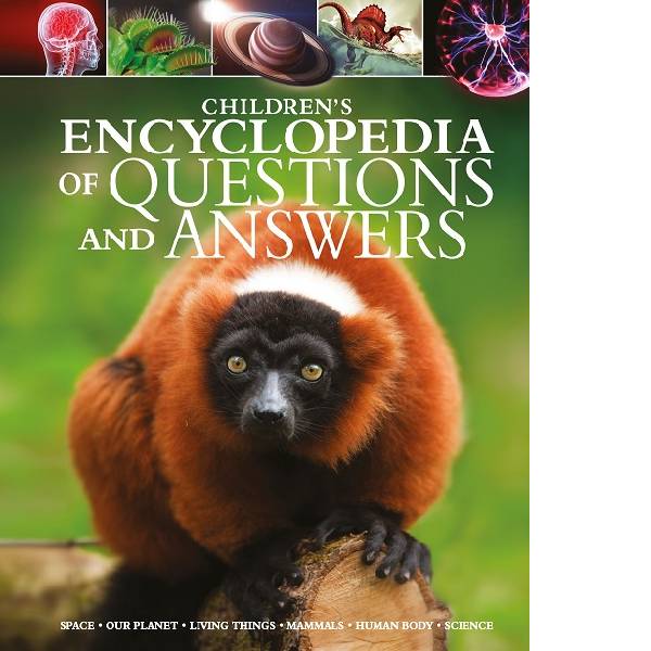 Children's Encyclopedia of Questions & Answers