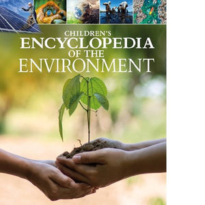 Childrens Encyclopedia Of The Environment
