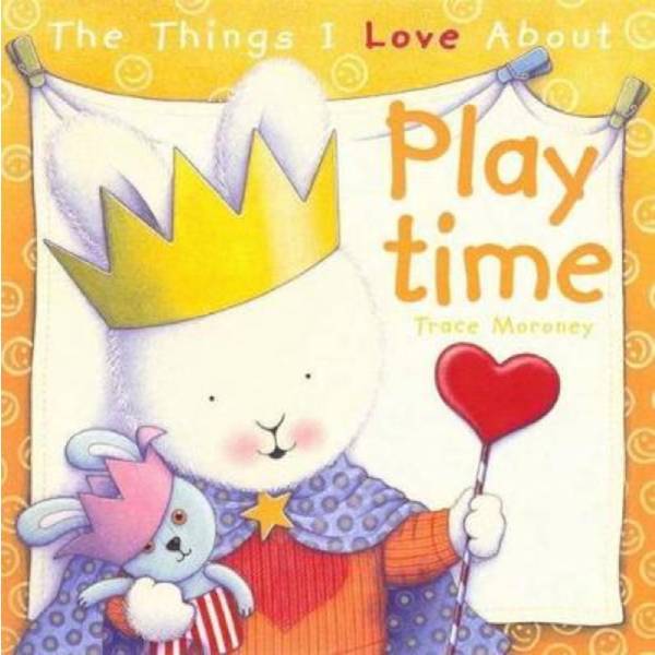 Things I Love About Playtime