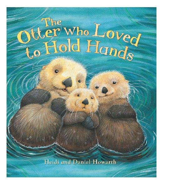 The Otter who Loved to Hold Hands - FSC Certified