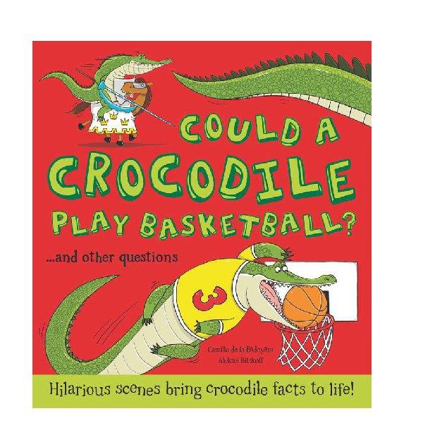 Could a Crocodile play Basketball