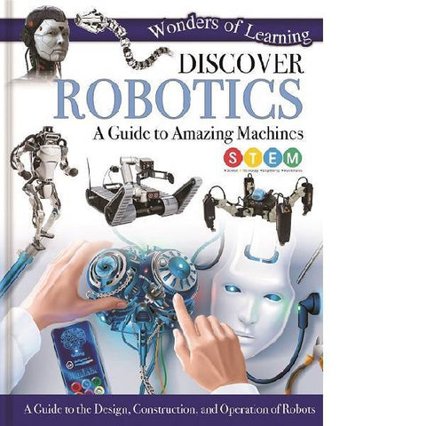 Wonders of Learning Discover Robotics